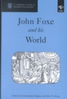Image for John Foxe and his World