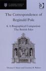 Image for The correspondence of Reginald PoleVol. 4: A biographical companion