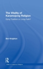 Image for The Vitality of Karamojong Religion