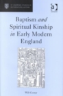 Image for Baptism and Spiritual Kinship in Early Modern England
