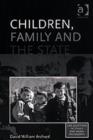 Image for Children, Family and the State