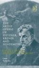 Image for The Artist-Operas of Pfitzner, Krenek and Hindemith