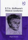 Image for E.T.A. Hoffmann&#39;s Musical Aesthetics