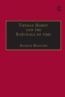 Image for Thomas Hardy and the Survivals of Time