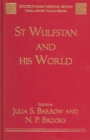 Image for St Wulfstan and his World
