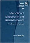 Image for International Migration in the New Millennium