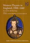 Image for Women Players in Early Modern England, 1500-1660