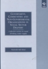 Image for Government, Communities and Non-governmental Organizations in Social Sector Delivery