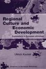 Image for Regional Culture and Economic Development