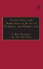 Image for Facilitation in aviation training and operations