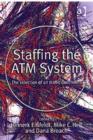 Image for Staffing the ATM System