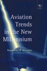 Image for Aviation Trends in the New Millennium