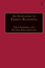 Image for An Invitation to Formal Reasoning