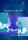 Image for Buying the big jets  : fleet planning for airlines