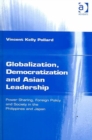 Image for Globalization, Democratization and Asian Leadership