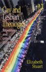 Image for Gay and lesbian theologies  : repetitions with critical difference
