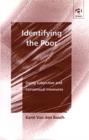 Image for Identifying the poor  : using subjective and consensual measures