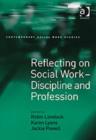 Image for Reflecting on social work  : discipline and profession