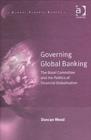 Image for Governing Global Banking