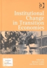 Image for Institutional change in transition economies