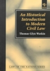 Image for An historical introduction to modern civil law