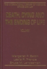 Image for Death, Dying and the Ending of Life, Volumes I and II