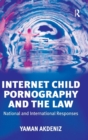 Image for Internet child pornography and the law  : national and international responses