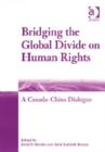 Image for Bridging the Global Divide on Human Rights