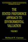 Image for The Stated Preference Approach to Environmental Valuation, Volumes I, II and III