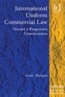 Image for International Uniform Commercial Law