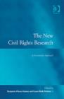 Image for The new civil rights research  : a constitutive approach