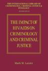 Image for The Impact of HIV/AIDS on Criminology and Criminal Justice