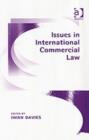Image for Issues in international commercial law