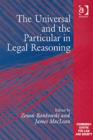 Image for The universal and the particular in legal reasoning