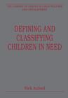 Image for Defining and Classifying Children in Need