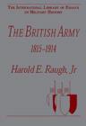 Image for The British Army 1815-1914