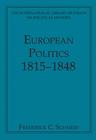 Image for European politics 1815-1848