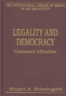 Image for Legality and democracy  : contested affinities