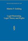 Image for Legal reasoning, legal theory and rights