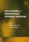 Image for Applications of geographical offender profiling