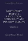 Image for Multi-Party Dispute Resolution, Democracy and Decision-Making