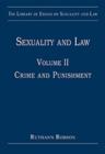 Image for Sexuality and lawVolume 2,: Crime and punishment