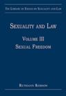 Image for Sexuality and lawVolume 3,: Sexual freedom