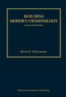 Image for Building modern criminology  : forays and skirmishes