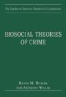 Image for Biosocial Theories of Crime
