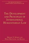 Image for The Development and Principles of International Humanitarian Law