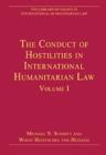 Image for The conduct of hostilities in international humanitarian lawVolume I