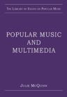 Image for Popular Music and Multimedia