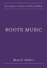 Image for Roots Music