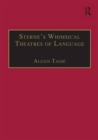 Image for Sterne’s Whimsical Theatres of Language